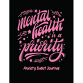 Mental Health Priority Bullet Journal