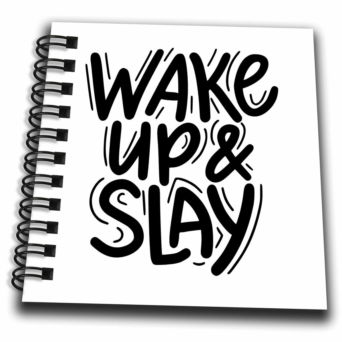 Wake Up & Slay Mental Health Sketchbook