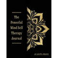 Powerful Mind Self-Therapy Journal