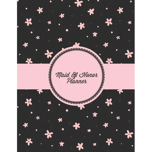 Maid of Honor Planner